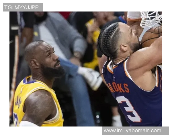 火药味十足詹姆斯与狄龙激烈对抗全场回顾三次技术犯规引发热议